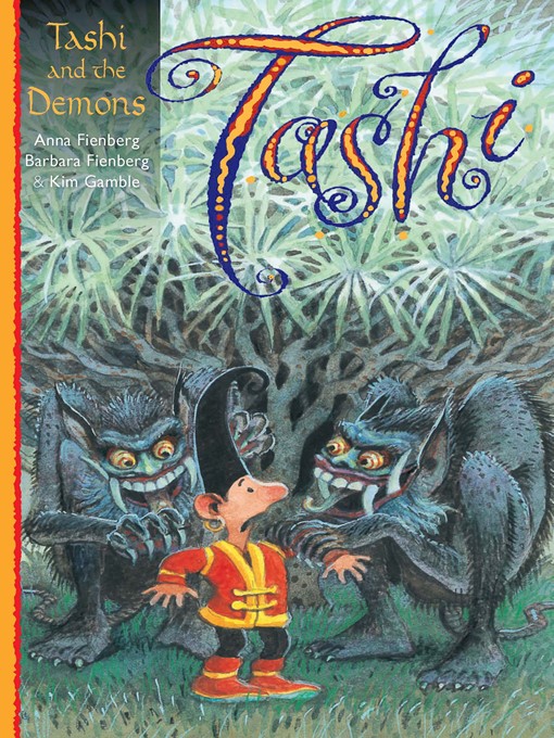 Title details for Tashi and the Demons by Anna Fienberg - Wait list